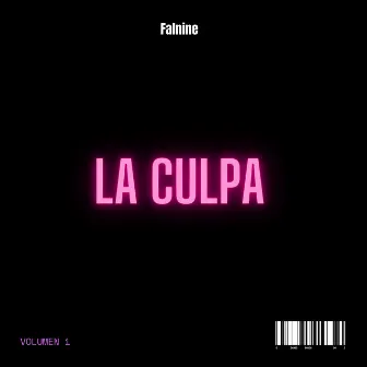 La Culpa by Falnine