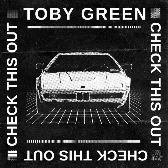 Check This Out by Toby Green