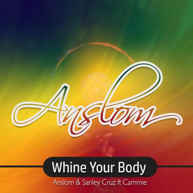 Whine Your Body