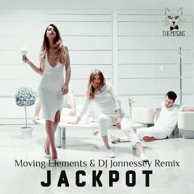 Jackpot - Moving Elements & DJ Jonnessey Remix