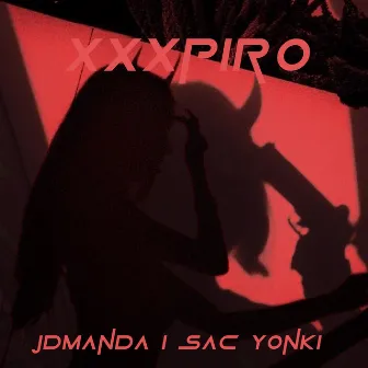 Xxxpiro by Sac Yonki