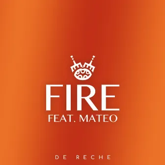 Fire by De Reche