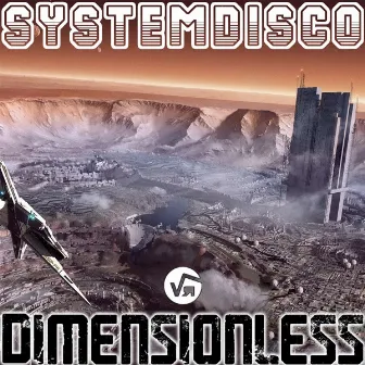 Dimensionless by SystemDisco