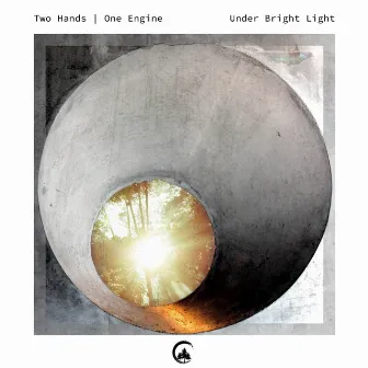 Under Bright Light by Two Hands | One Engine