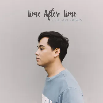 Time After Time by Julian Sean