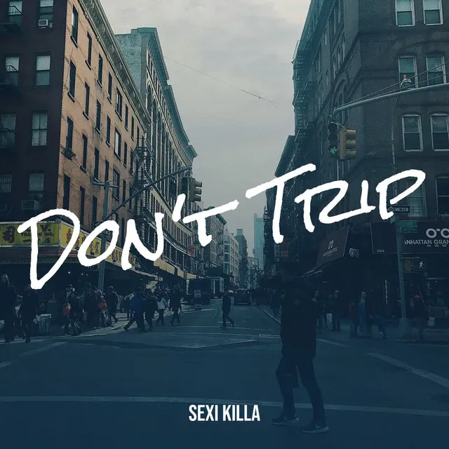 Don't Trip