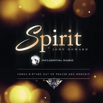 Spirit by John Howard