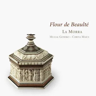 Flour de Beaulté by La Morra