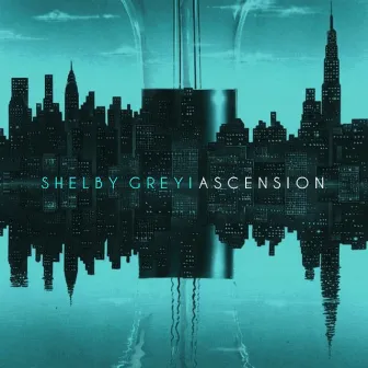 Ascension by Shelby Grey