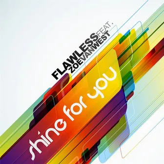 Shine For You by Flawless