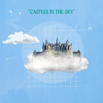 Castles in the Sky by Brinson