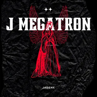 J Megatron by JadenK