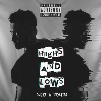 Highs and Lows by Ezra