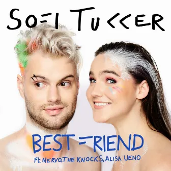 Best Friend (feat. NERVO, The Knocks & ALISA UENO) by NERVO