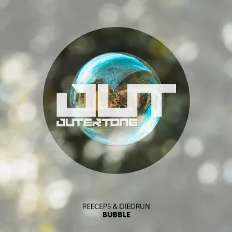 Bubble by Reeceps