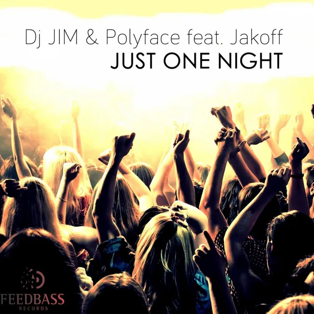 Just One Night - Radio Edit