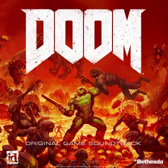 Doom (Original Game Soundtrack) by Mick Gordon