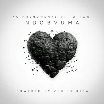 Ndobvuma by KG Phenomenal