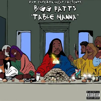 Table Manna by Bigg Fatts