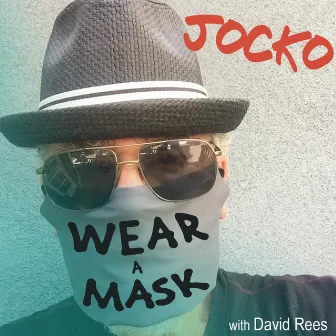 Wear a Mask by Jocko