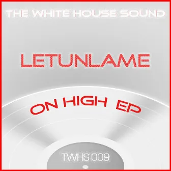 On High Ep by Letunlame