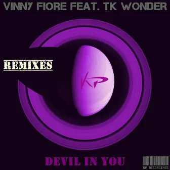 Devil in You - Remixes by Vinny Fiore