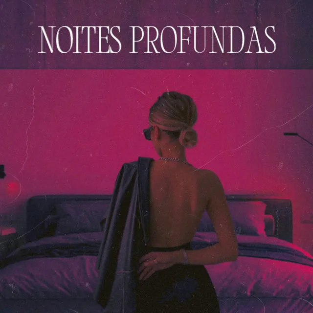 Noites Profundas