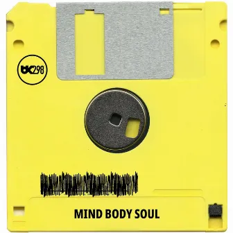 Mind Body Soul by BK298