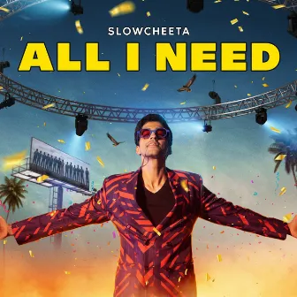 ALL I NEED by SlowCheeta