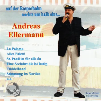 Andreas Ellermann (Auf der Reeperbahn nachts um halb eins) by Andreas Ellermann