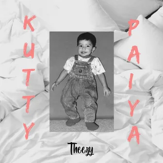 Kutty Paiya by Theezy