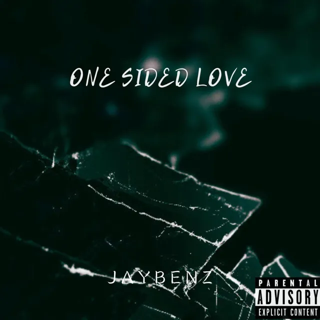 One Sided Love