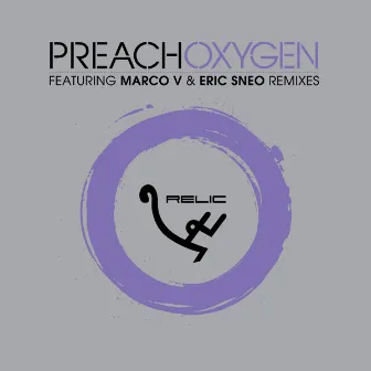 Oxygen by DJ Preach