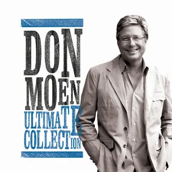 Ultimate Collection by Don Moen