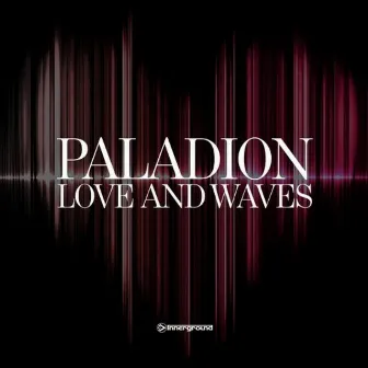 Love And Waves EP by Paladion