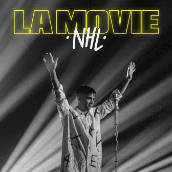 La Movie by NHL