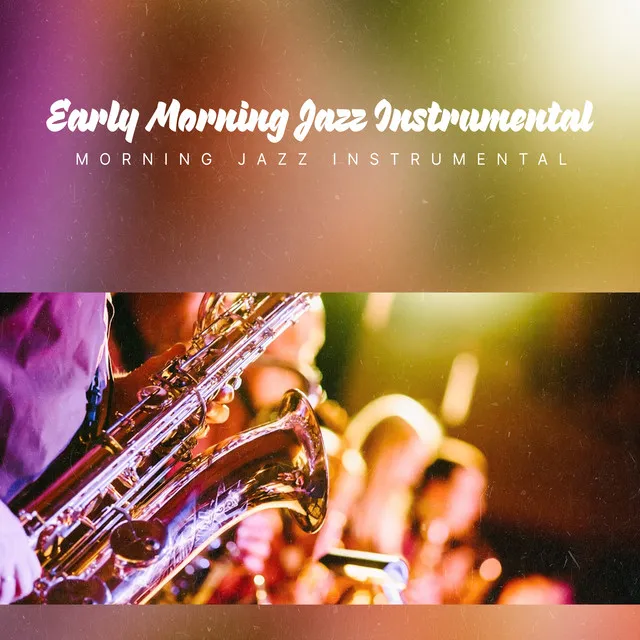 Morning Jazz Instrumental