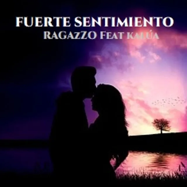 FUERTE SENTIMIENTO - Spanish Version