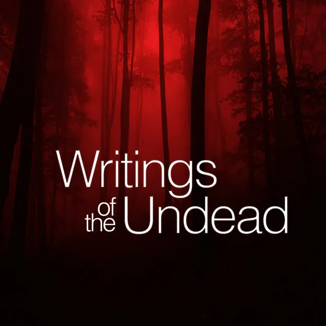 Writings of the Undead