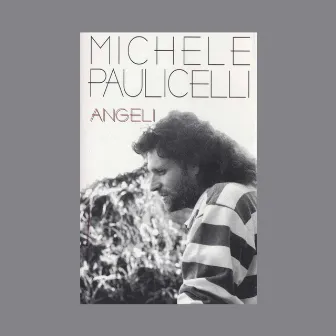 Angeli by Michele Paulicelli