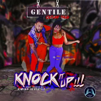 Knock It Up by Gentile