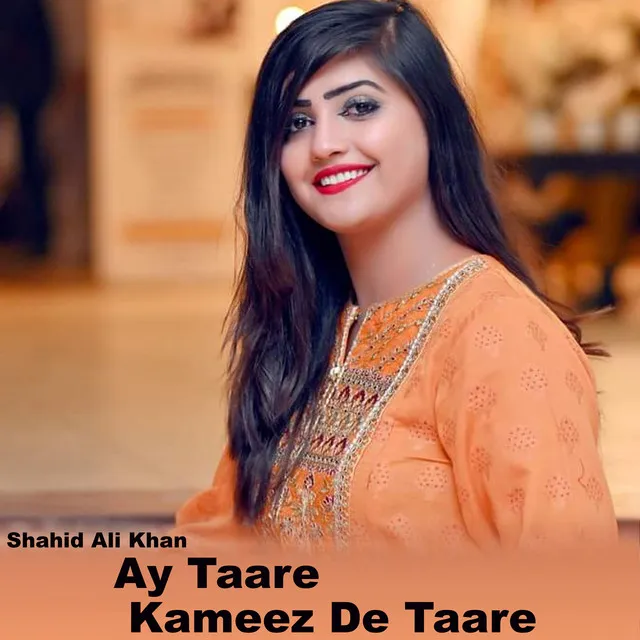 Ay Taare Kameez De Taare