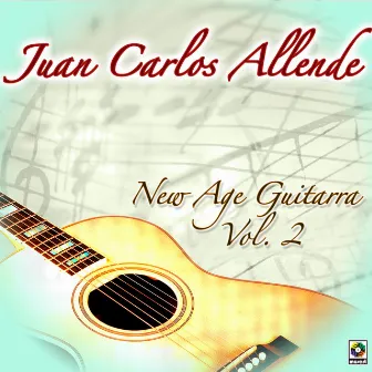 New Age Guitarra, Vol. 2 by Juan Carlos Allende