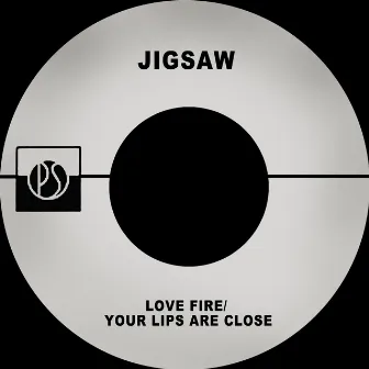 Love Fire by Jigsaw