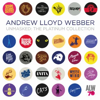 Unmasked: The Platinum Collection by Andrew Lloyd Webber