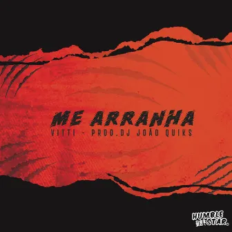 Me Arranha by DJ João Quiks