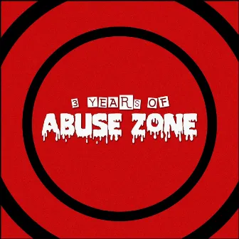 3 Years of Abuse Zone by Ouchdog