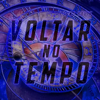 Voltar no Tempo by Young Havik