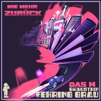 Nie Mehr Zurück by GRAUSTEIN