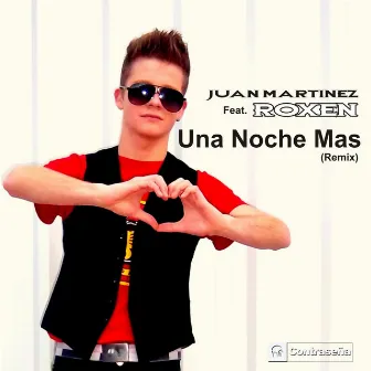 Una Noche Mas by Juan Martinez